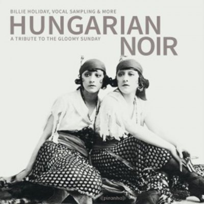 Various - Hungarian Noir CD – Hledejceny.cz