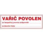 Značka Vařič povolen, samolepicí fólie, 100 × 300 mm – Hledejceny.cz