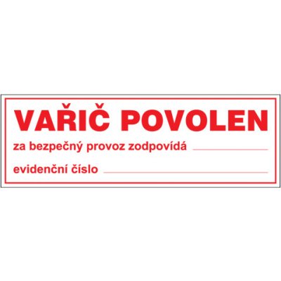 Značka Vařič povolen, samolepicí fólie, 100 × 300 mm – Hledejceny.cz
