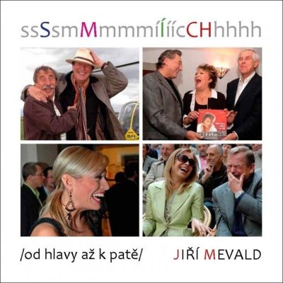 Smích /od hlavy a ž k patě/ - Jiří Mevald