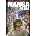 Manga Mesiáš - Hidenori Kumai – Hledejceny.cz
