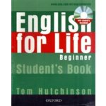 English for Life Beginner Student's Book + MultiROM - Hutchinson Tom – Hledejceny.cz