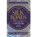 Kniha Silk Roads - Frankopan, Peter