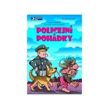 Policejní pohádky - Zuzana Pospíšilová, Zdeňka Študlarová