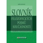 Slovník filozofických pojmů současnosti – Hledejceny.cz