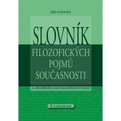 Slovník filozofických pojmů současnosti – Hledejceny.cz