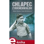 Chlapec z Buchenwaldu - Susan McClelland, Robert Waisman – Hledejceny.cz