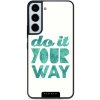 Pouzdro a kryt na mobilní telefon Samsung Mobiwear Glossy Samsung Galaxy S22 Do it your way