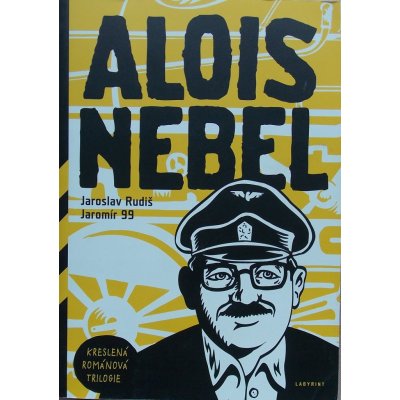 Alois Nebel - Kreslená románová trilogie - 2. vydání - Jaromír 99, Rudiš Jaroslav – Zboží Mobilmania