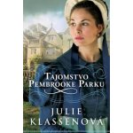 Tajomstvo Pembrooke Parku - Julie Klassen – Hledejceny.cz