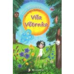 Víla Větrnka - Lenka Rožnovská – Hledejceny.cz