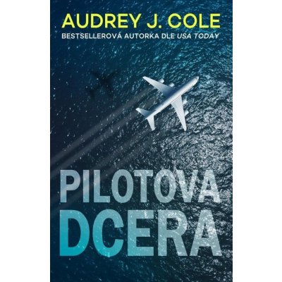 Pilotova dcera – Hledejceny.cz