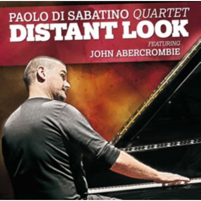 Di Sabatino Paolo -Quart - Distant Look CD – Zboží Mobilmania