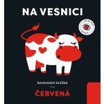 Na vesnici - kontrastní knížka červená - Anna Paszkiewicz – Hledejceny.cz