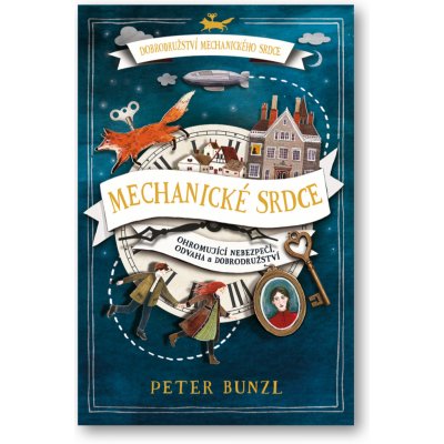 Mechanické srdce - Peter Bunzl