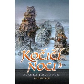 Kočičí noci 3: Paní z peřejí - Blanka Jirušková