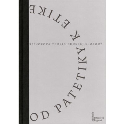 Od patetiky k etike - Michaela Petrufová Joppová – Hledejceny.cz