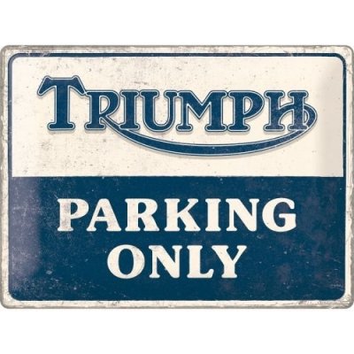Postershop Plechová cedule: Triumph Parking Only - 40x30 cm