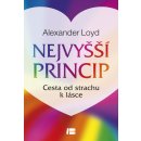 Nejvyšší princip - Alexander Loyd