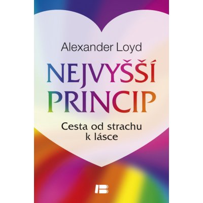 Nejvyšší princip - Alexander Loyd – Hledejceny.cz