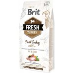 Brit Fresh Turkey with Pea Light Fit & Slim 2,5 kg – Zboží Dáma