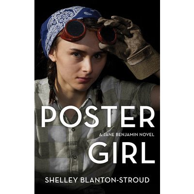 Poster Girl: A Jane Benjamin Novel Blanton-Stroud ShelleyPaperback