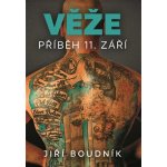 Věže, příběh 11. září – Hledejceny.cz