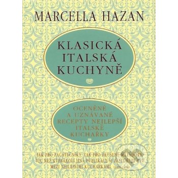 Klasická italská kuchyně - Hazan Marcella