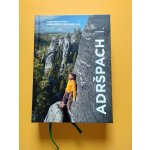 Adršpach I. - Horolezecký průvodce, tvrdá vazba – Zboží Mobilmania