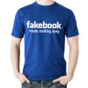 Pánské tričko s potiskem Fajntričko tričko fakebook made stalking easy bílá