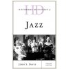 Kniha Historical Dictionary of Jazz