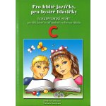 Pro hbité jazýčky C – Hledejceny.cz