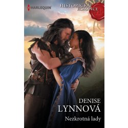 Nezkrotná lady - Denise Lynnová