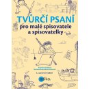 Tv ůrčí psaní pro malé spisovatele a spisovatelky - Kateřina Hošková