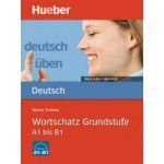 Wortschatz Grundstufe A1 - B1, řada Deutsch üben: Taschentrainer - cvi – Zbozi.Blesk.cz