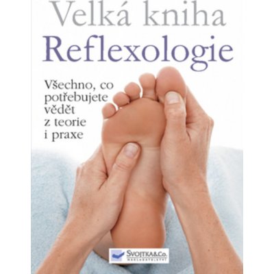 Velká kniha Reflexologie – Zboží Mobilmania