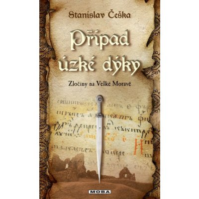 Češka Stanislav - Případ úzké dýky – Zbozi.Blesk.cz