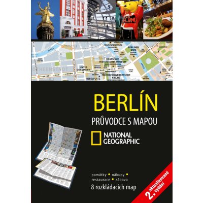 Berlín: Pruvodce s mapou National Geographic - Kol.