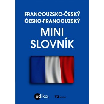 Francouzsko-český česko-francouzský minislovník - Kol.