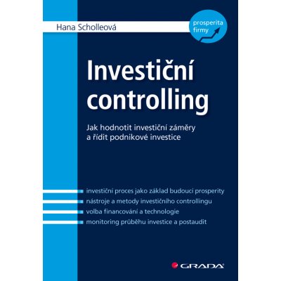 Investiční controlling - Scholleová Hana – Hledejceny.cz