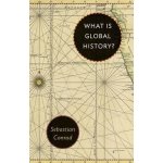 What Is Global History? Conrad SebastianPaperback – Zboží Mobilmania