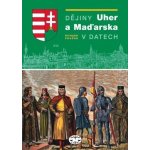 Dějiny Uher a Maďarska v datech - Richard Pražák – Hledejceny.cz