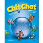 Chit Chat 1 Class Book Shipton, Paul; Kolektiv autorů, – Hledejceny.cz