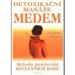 Detoxikační masáž medem - Günter Harnisch – Hledejceny.cz