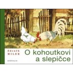 O kohoutkovi a slepičce – Hledejceny.cz