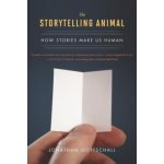 The Storytelling Animal - Jonathan Gottschall – Hledejceny.cz