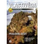 Vlastivěda pro 4. ročník Pracovní sešit – Sleviste.cz