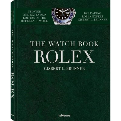 Rolex: The Watch Book New, Extended Edition - Gisbert L. Brunner