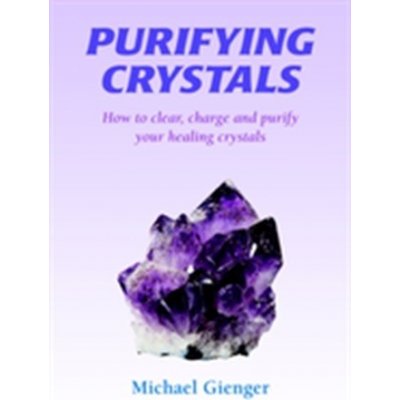Purifying Crystals - Gienger MichaelPaperback