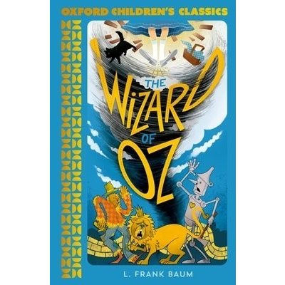 Oxford Childrens Classics: The Wonderful Wizard of Oz – Zbozi.Blesk.cz